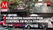 Enfrentamientos entre gaseros, se disputan rutas en Las Lomas de Chapultepec