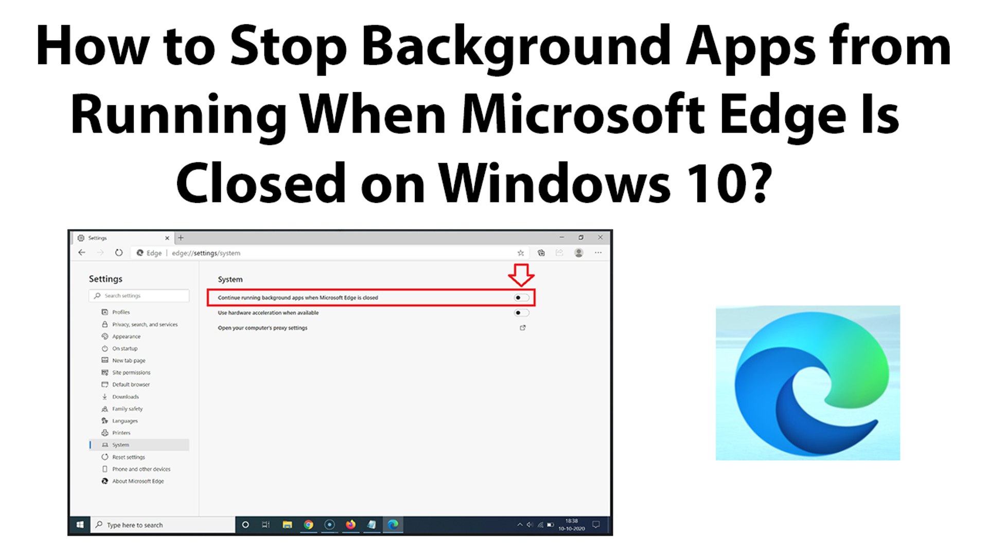 How to Stop Background Apps from Running When Microsoft Edge Is Closed on  Windows 10? - video Dailymotion