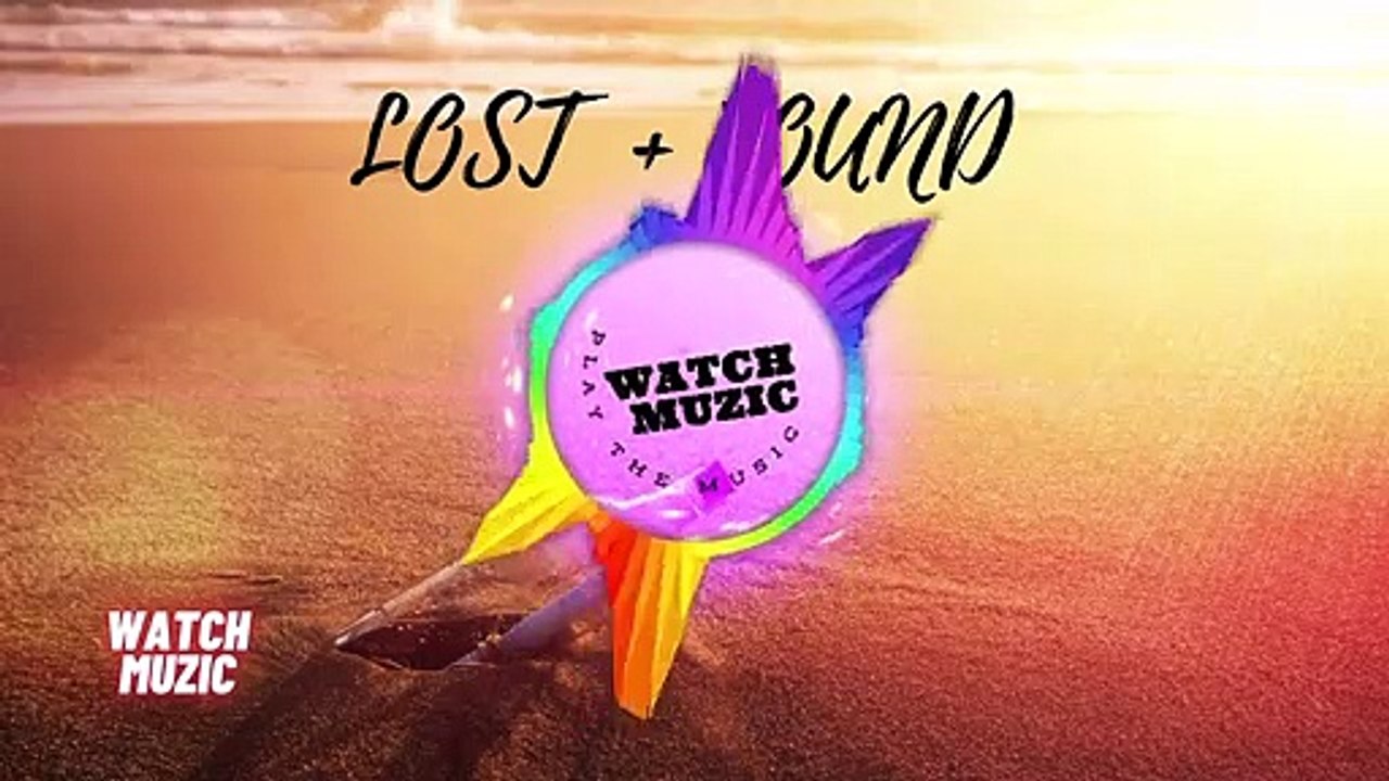 Lost and  Found - RYYZN  | Watch Muzic ( Official )