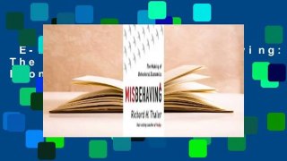 E-book complet  Misbehaving: The Making of Behavioral Economics  Pour Kindle