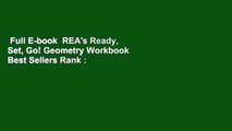 Full E-book  REA's Ready, Set, Go! Geometry Workbook  Best Sellers Rank : #4