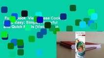 Full E-book  Vietnamese Cooking Made Easy: Simple, Flavorful and Quick Meals [Vietnamese