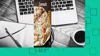 Full E-book  Lavash: The bread that launched 1,000 meals, plus salads, stews, and other recipes