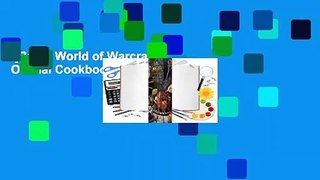 [Read] World of Warcraft: The Official Cookbook Complete