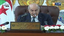 رئيس الجمهورية: لقد إجتازت الجزائر بفضل من الله ونضج مواطنينا وصمود جيشنا مطبات ولم نصل بعد إلى بر الأمان بسبب المتربصين
