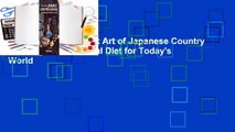 Full E-book  The Folk Art of Japanese Country Cooking: A Traditional Diet for Today's World