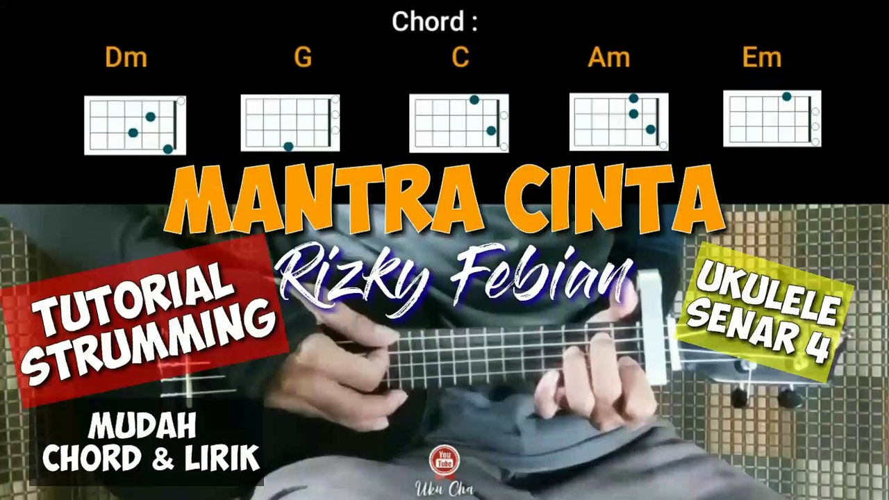 MANTRA CINTA - RIZKY FEBIAN | Ukulele Tutorial Genjreng Chord Lirik
