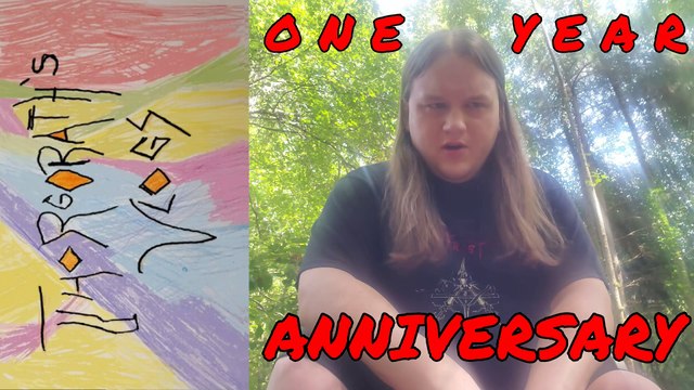 Thorgorath's Vlogs, Special Episode - 1-Year Anniversary (Partly Somber) Celebration