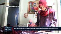 Scuba Dilarang, Pengrajin Masker Batik Kebanjiran Order