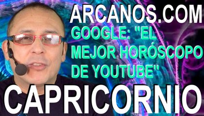 CAPRICORNIO, TEN CUIDADO EN EL AMOR - Horóscopo ARCANOS.COM 11 al 17 de octubre de 2020 - Semana 42