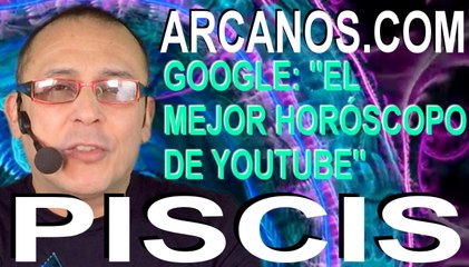 PISCIS, LA REALIDAD SE IMPONDRÁ EN EL AMOR - Horóscopo ARCANOS.COM 11 17 octubre de 2020 - Semana 42