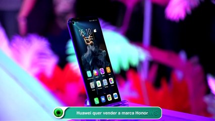 Huawei quer vender a marca Honor