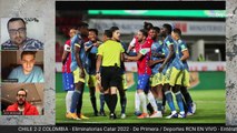 De Primera _ Chile 2-2 Colombia - Eliminatorias a Catar 2022 - Deportes RCN EN VIVO