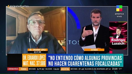 López: "Me extraña que las provincias no hagan cuarentena focalizada"