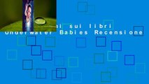 Informazioni sui libri Underwater Babies Recensione