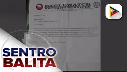 SENTRO SERBISYO: Dalawang security guards, inireklamo ang ahensya dahil sa iligal na pagtanggal sa kanila pagkuha ng backpay, pahirapan umano