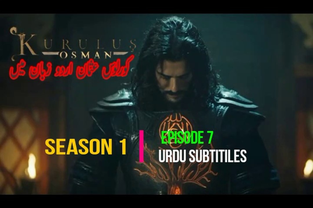 Kurulus Osman Season 1 Episode 7 Urdu subtitles HD|Wow Entertainment