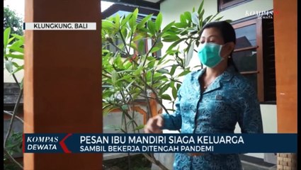 Pesan Ibu Mandiri Siaga Keluarga Sambil Bekerja Ditengah Pandemi
