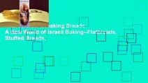 Full version  Breaking Breads: A New World of Israeli Baking--Flatbreads, Stuffed Breads,