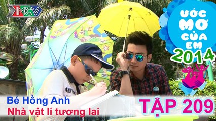 Nhà Vật lí tương lai - Đoàn Phan Phong Nhân | ƯỚC MƠ CỦA EM | Tập 209