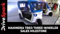 Mahindra Treo Three-Wheeler Sales Milestone | 5000 Units Of Sales Since Launch | Details