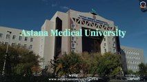 Astana Medical University, Kazakhstan - Top Universities, Course Duration, Low Fees