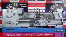 High Speed All Geared Lathe Machine (Model – HST66_1500) - Bhavya Machine Tools