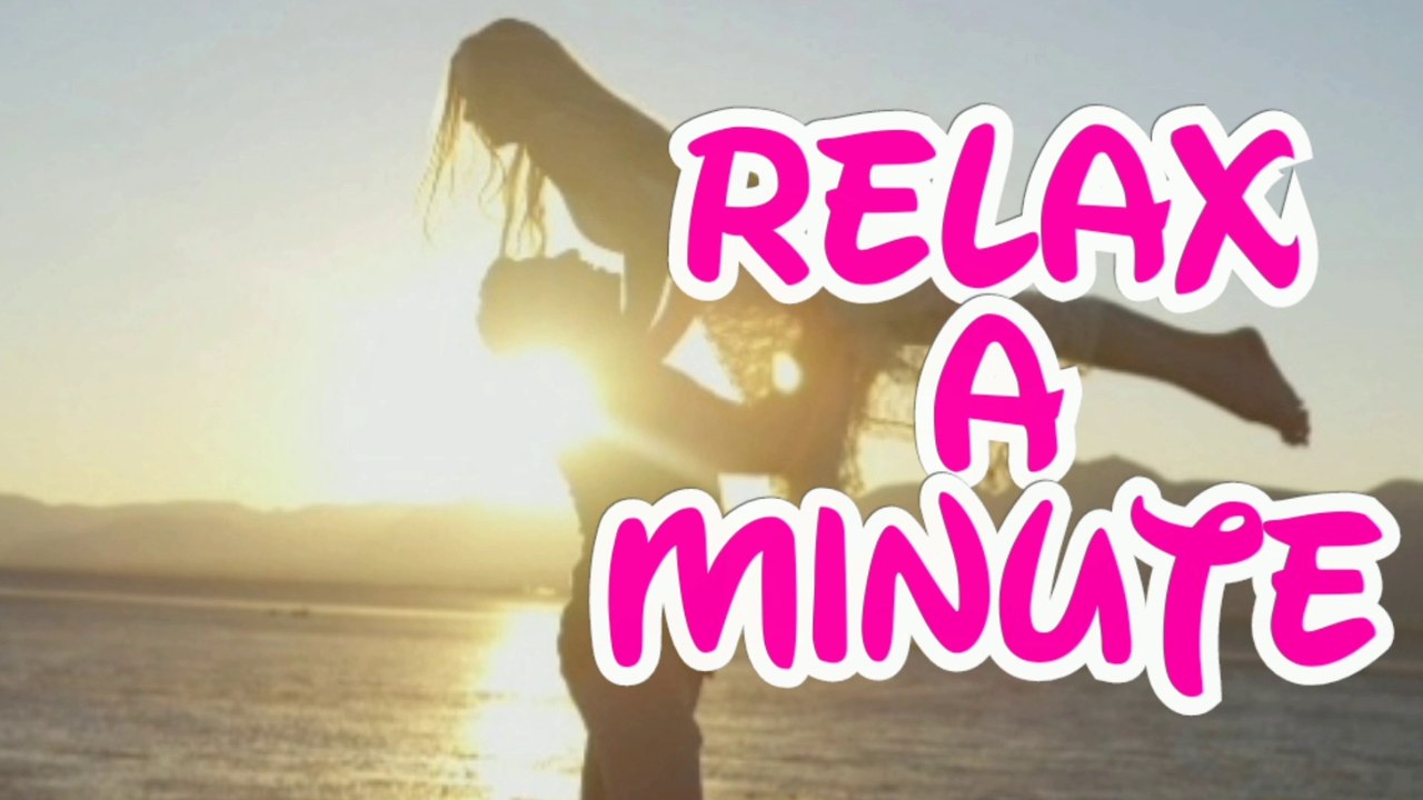 Relax music 1 minute