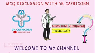 AIIMS PG 2020 JUNE EXAM | PHYSIOLOGY RECALL MCQ | ALL THE BEST FOR INICET (AIIMS NIMHANS JIPMER PGI)