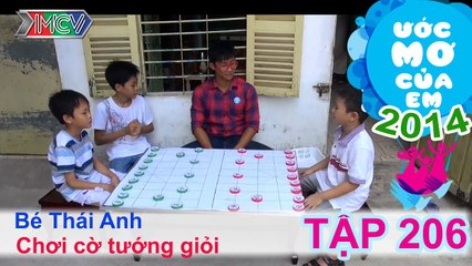 Chơi cờ tướng giỏi - Hà Thái Anh | ƯỚC MƠ CỦA EM | Tập 206
