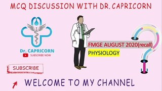 FMGE AUG 2020 EXAM | PHYSIOLOGY FMGE AUGUST RECALL Questions | MCQ  | Doctor Capricorn