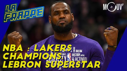 NBA : Lakers champions, Lebron superstar