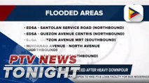 #PTVNewsTonight | Metro Manila streets flooded after heavy downpour