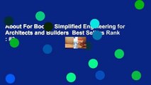 About For Books  Simplified Engineering for Architects and Builders  Best Sellers Rank : #3