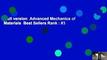 Full version  Advanced Mechanics of Materials  Best Sellers Rank : #3