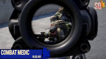 SQ   SQUAD   NaszSquad.pl   HSR Server - Combat Medic VLog #01