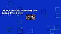 E-book complet  Diamonds and Pearls  Pour Kindle