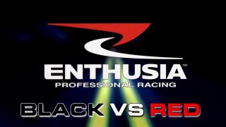 ENTHUSIA Professional Racing - BLACK VS RED