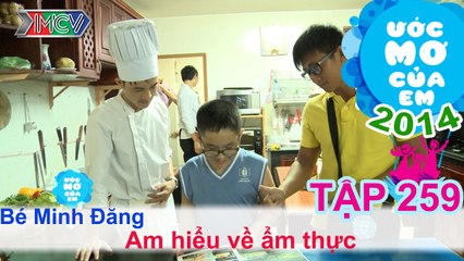 Chơi giỏi bóng bàn - Nguyễn Quang Thái | ƯỚC MƠ CỦA EM | Tập 259