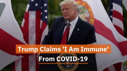 Trump Claims He's Immune