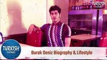 Burak Deniz Lifestyle 2020, Wife, Income, Girlfriend, House, Family, Biography,