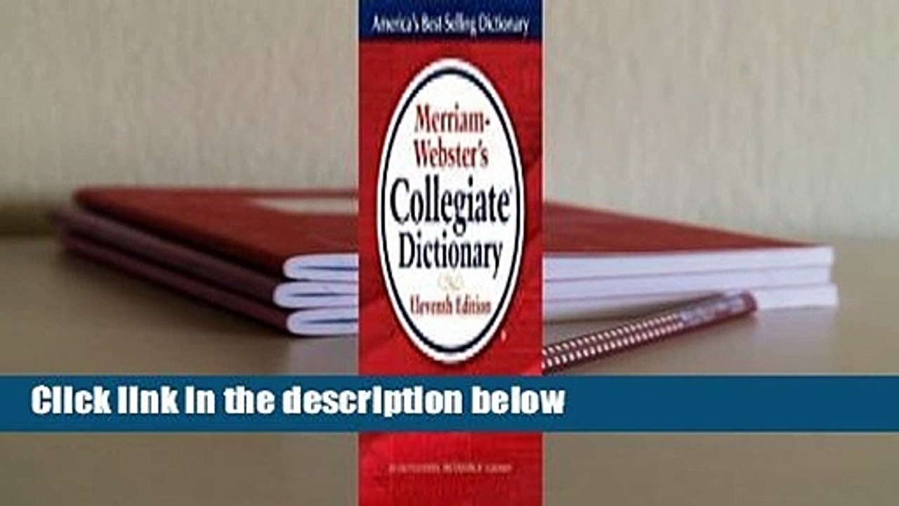 [Read] Merriam-Webster's Collegiate Dictionary  Review