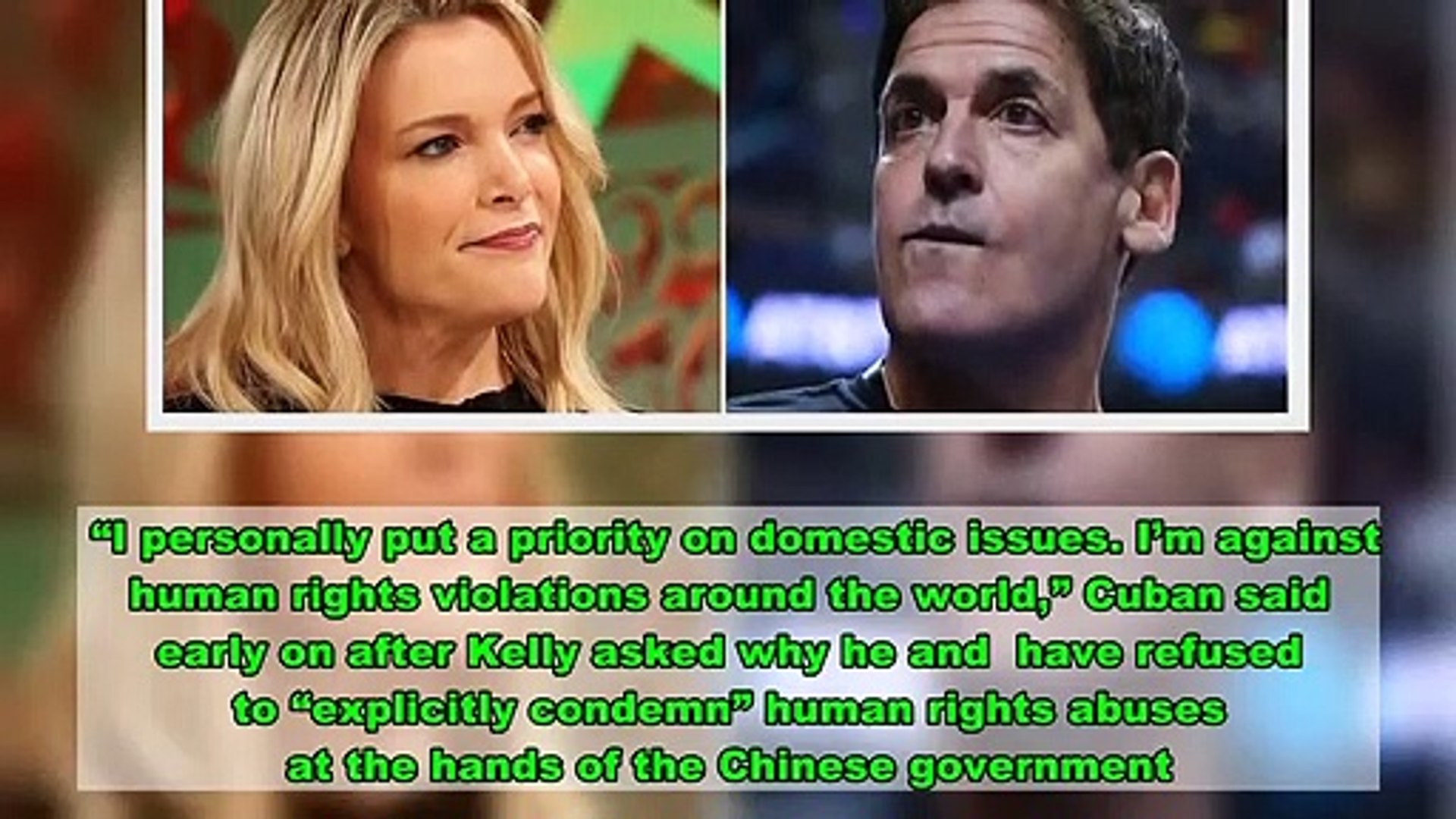 Mark Cuban Defends Doing Business With China Despite Ethnic Cleansing Of Uighurs During Heated Megyn