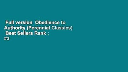 Full version  Obedience to Authority (Perennial Classics)  Best Sellers Rank : #3