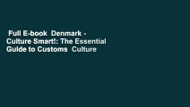 Full E-book  Denmark - Culture Smart!: The Essential Guide to Customs  Culture  Best Sellers Rank