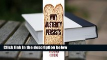 Why Austerity Persists Complete