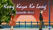 Jannelle Seva - Kung Kaya Ko Lang - (Official Lyric)