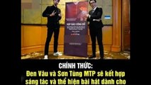 Xôn xao thông tin Sơn Tùng M-TP kết hợp Đen Vâu sáng tác ca khúc trình diễn tại Sea Games 31