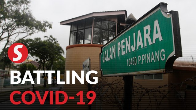 Covid-19: Penang Remand Prison, officers' quarters under enhanced MCO from Oct 15