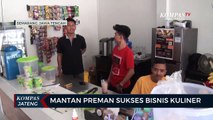 Mantan Preman Sukses Bisnis Kuliner